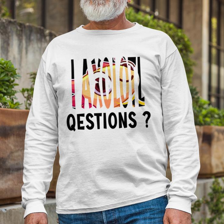 I Axlotl V2 Unisex Long Sleeve Gifts for Old Men