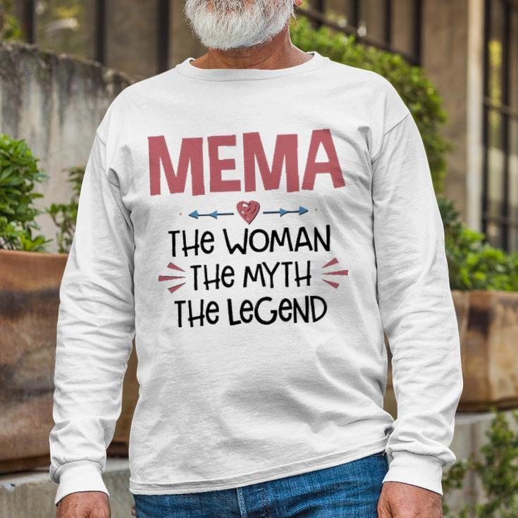 Mema Grandma Mema The Woman The Myth The Legend Long Sleeve T-Shirt Gifts for Old Men