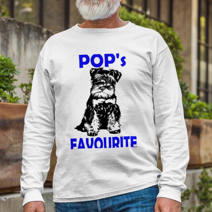 Miniature Schnauzer At Home Pops Favourite Multi Tasking Dog Unisex Long Sleeve Gifts for Old Men