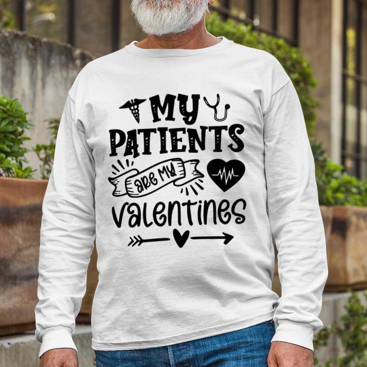 My Patients Are My Valentines 140 Trending Shirt Unisex Long Sleeve Gifts for Old Men