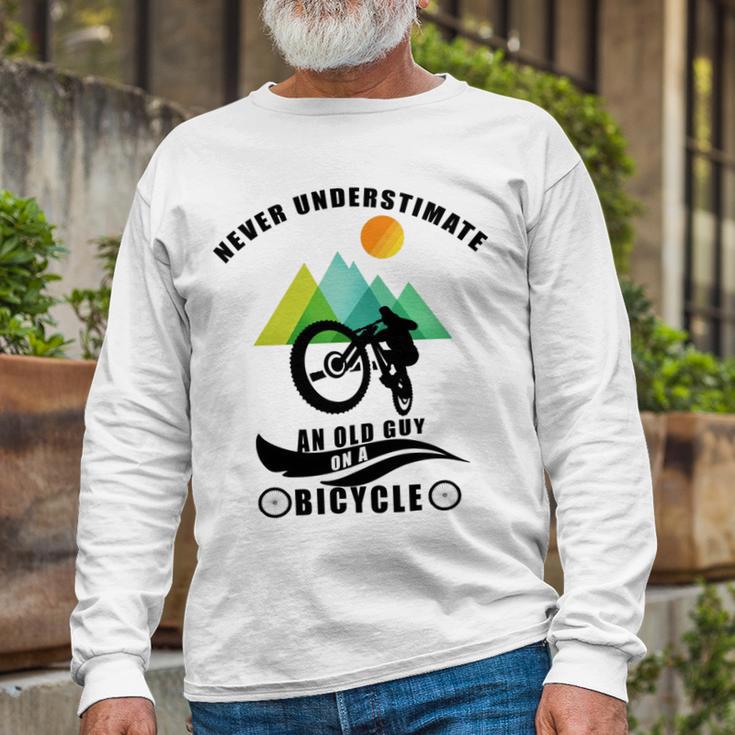 Never Underestimate An Old Guy On A Bicycle Unisex Long Sleeve Gifts for Old Men