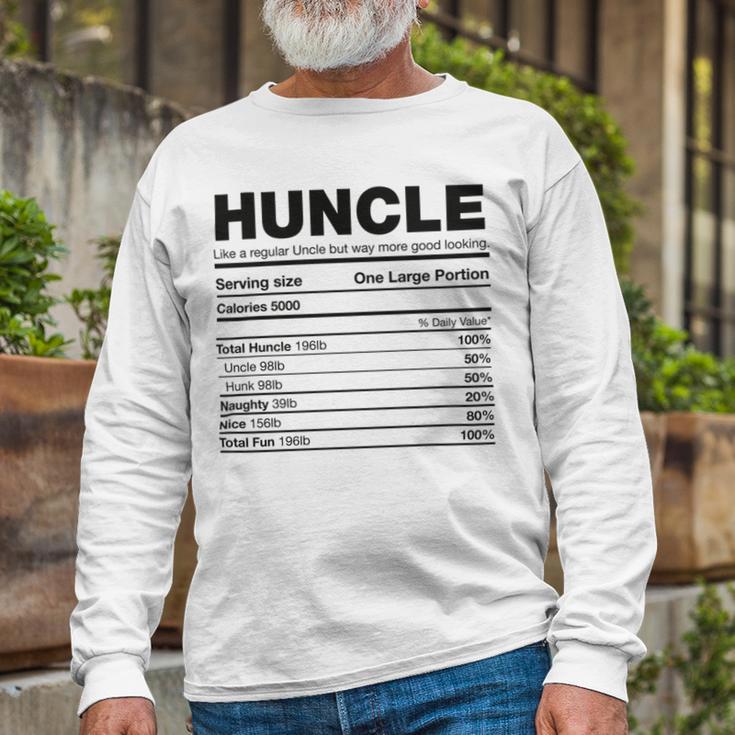 Premium Huncle Like A Regular Uncle But Way More Good Looking Nutrition Chart Unisex Long Sleeve Gifts for Old Men