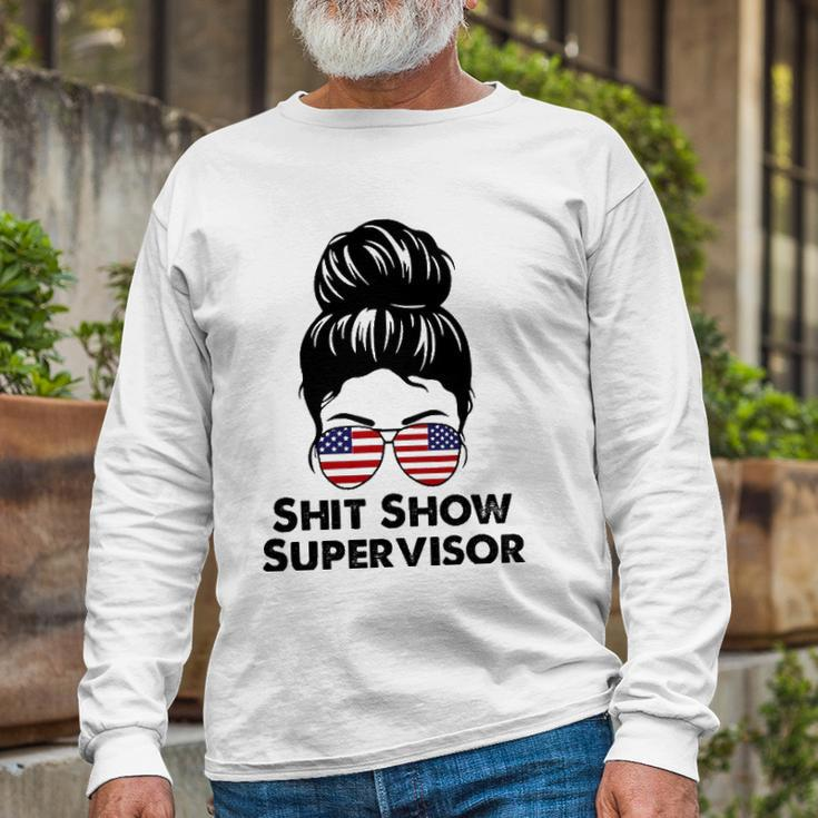 Shit Show Supervisor Mom Dad Boss Manager Teacher Long Sleeve T-Shirt T-Shirt Gifts for Old Men