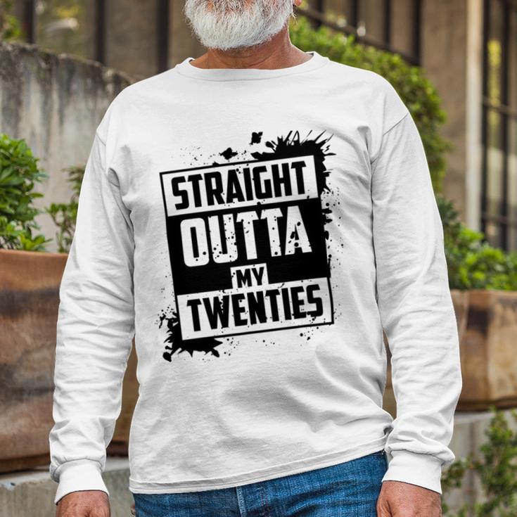 Straight Outta My 20 224 Shirt Unisex Long Sleeve Gifts for Old Men