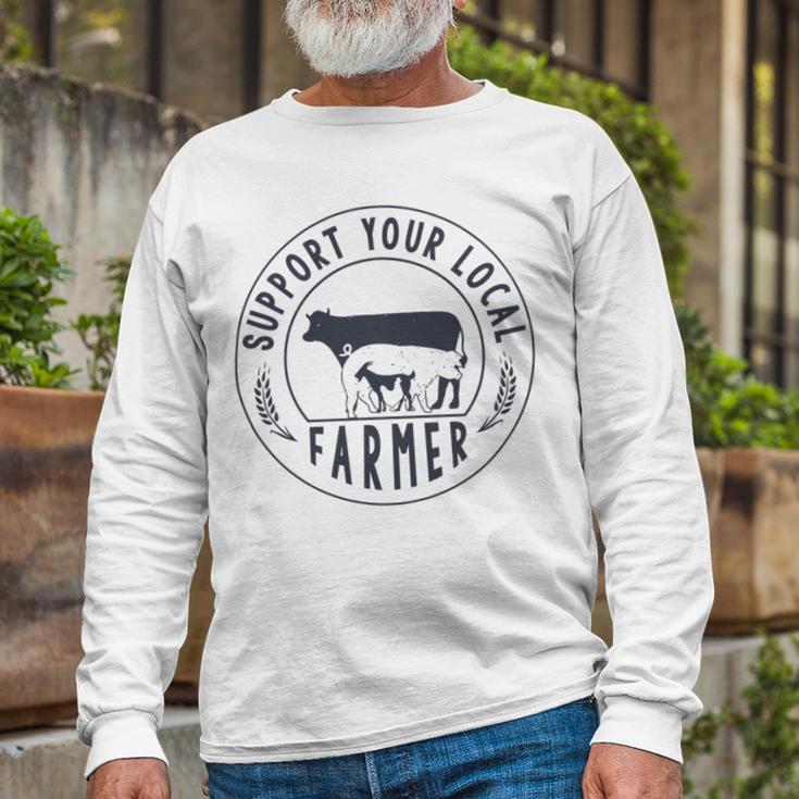 Support Your Local Farmer Unisex Long Sleeve Gifts for Old Men