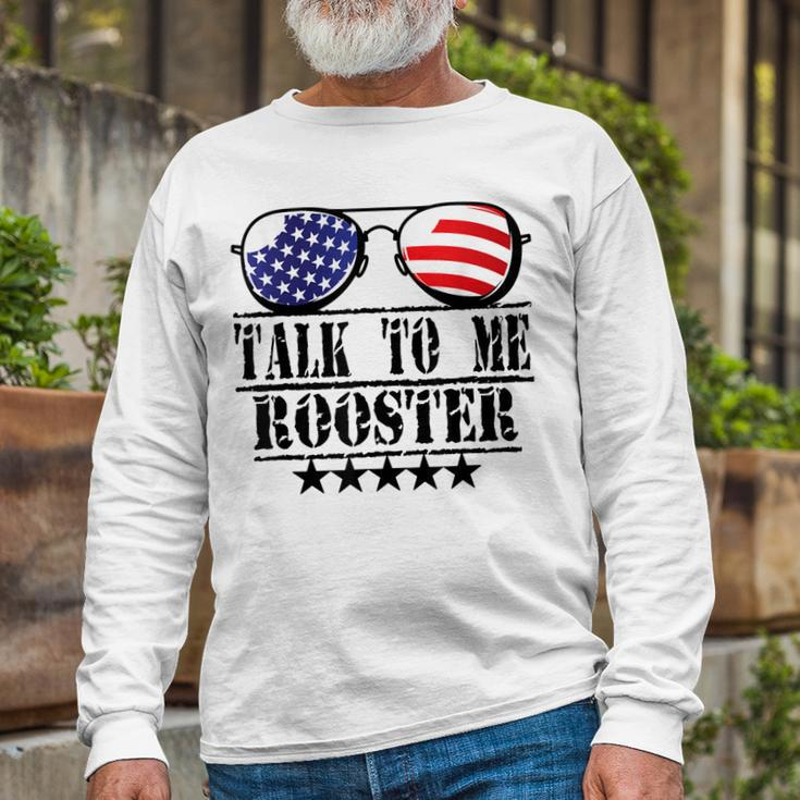 Talk To Me Rooster Long Sleeve T-Shirt Gifts for Old Men