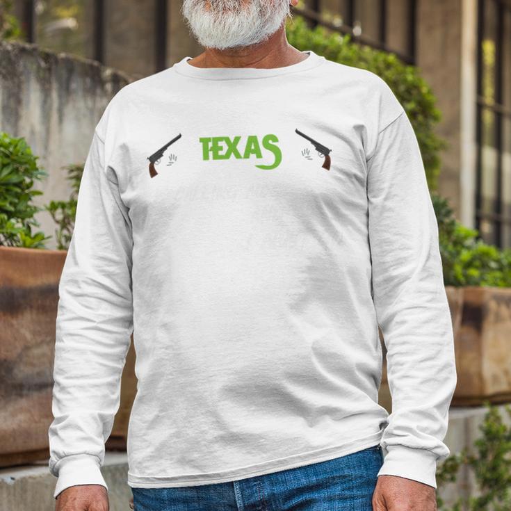 Texas Calling Me I Must Go Unisex Long Sleeve Gifts for Old Men