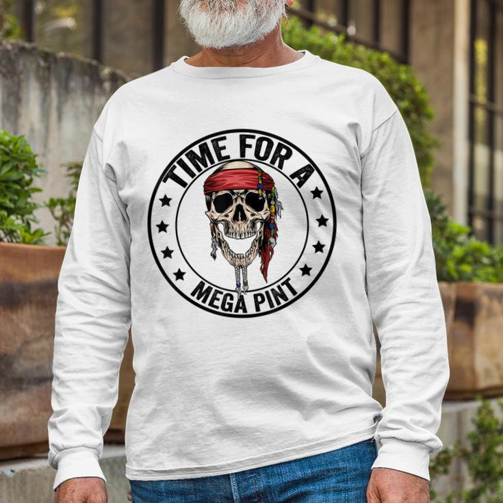 Time For A Mega Pint Long Sleeve T-Shirt Gifts for Old Men