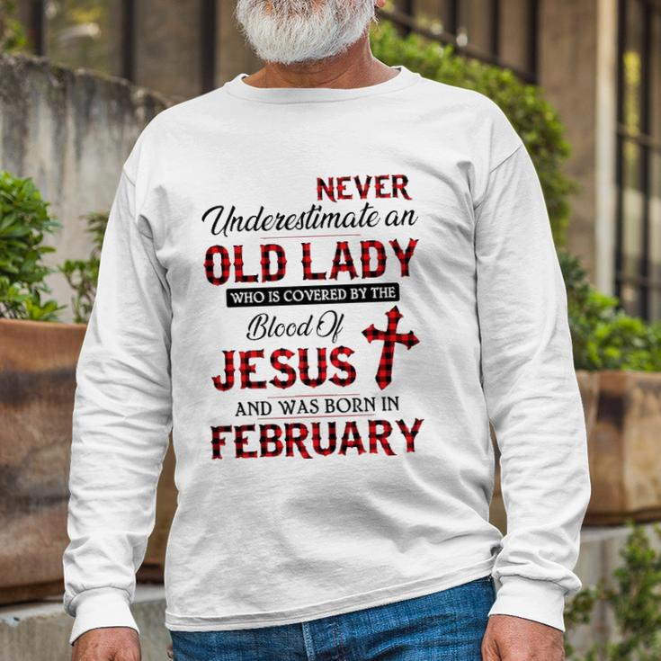 Never Underestimate An Old Lady Who Is Covered By February Long Sleeve T-Shirt T-Shirt Gifts for Old Men