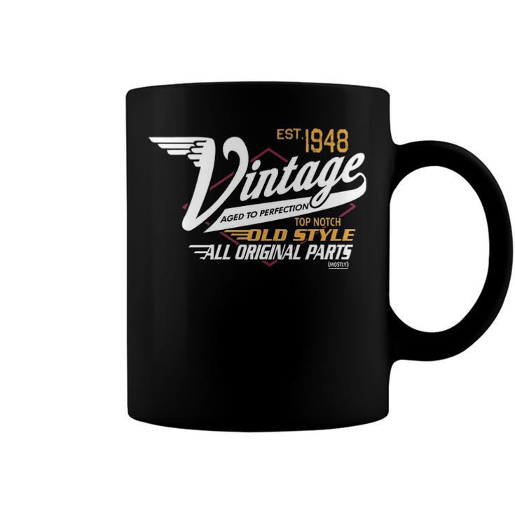 1948 Birthday   Est 1948 Vintage Aged To Perfection Coffee Mug