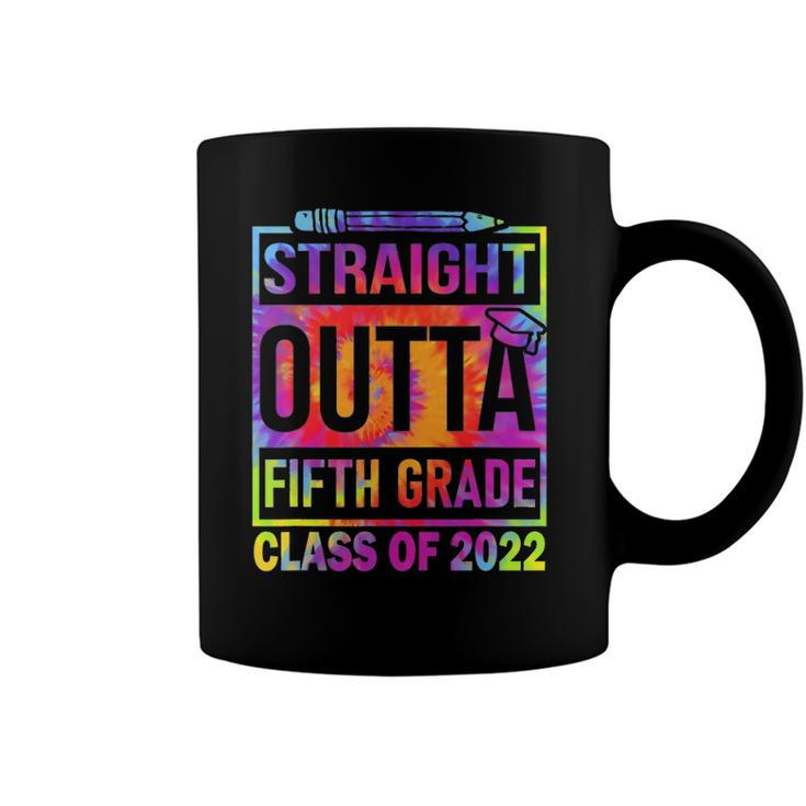 2022 Graduation Tiedye Straight Outta 5Th Fifth Grade Coffee Mug