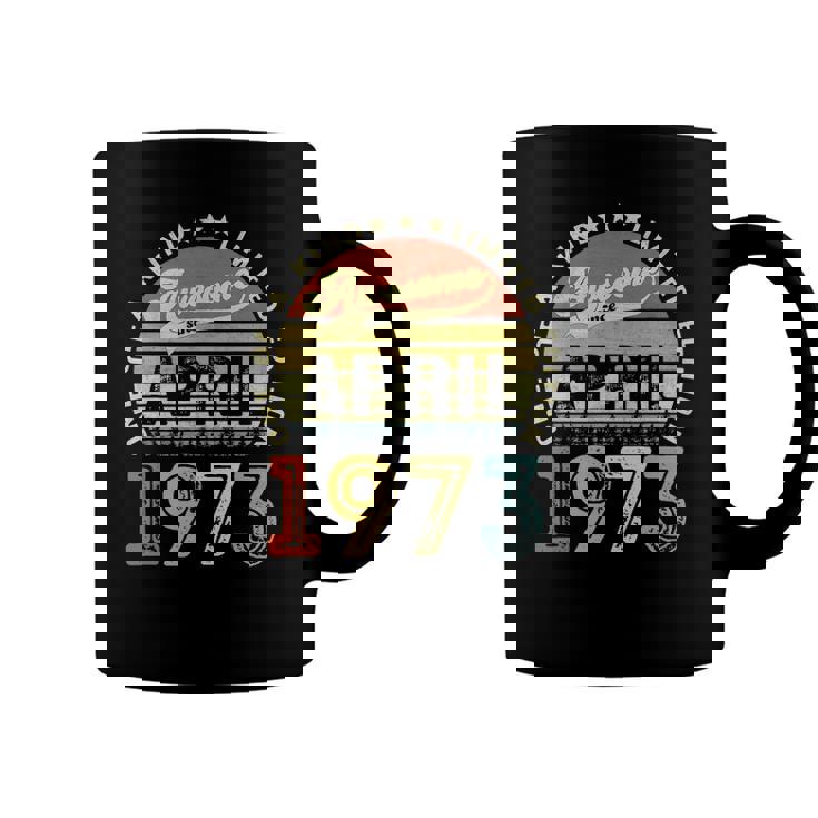 49 Years Old Birthday Awesome Since April 1973 49Th Birthday Coffee Mug