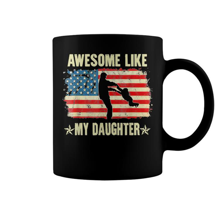 4Th Of July Awesome Like My Daughter Vintage Fathers Day  Coffee Mug