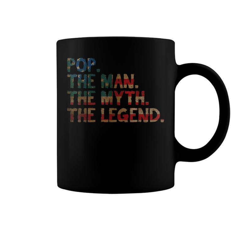 4Th Of July Fathers Day Dad Gift - Pop The Man The Myth  Coffee Mug