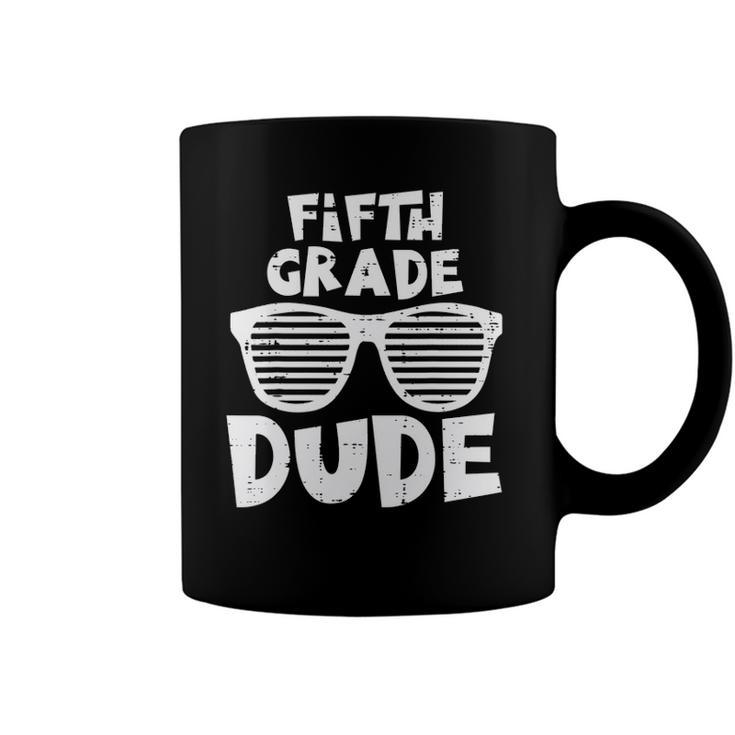 5Th Fifth Grade Dude Back To School First Day Of School Boys Coffee Mug