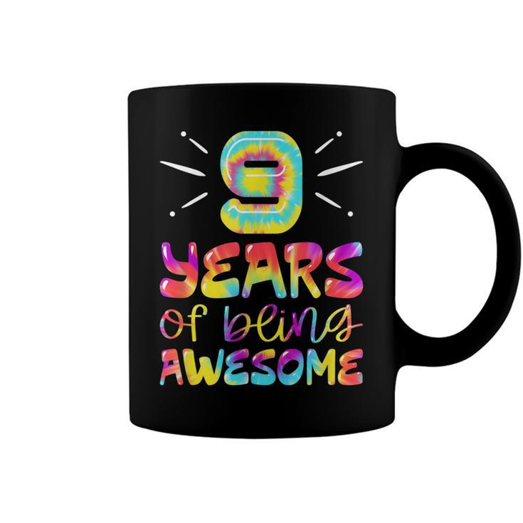 9 Years Of Being Awesome Tie Dye 9 Years Old 9Th Birthday  Coffee Mug