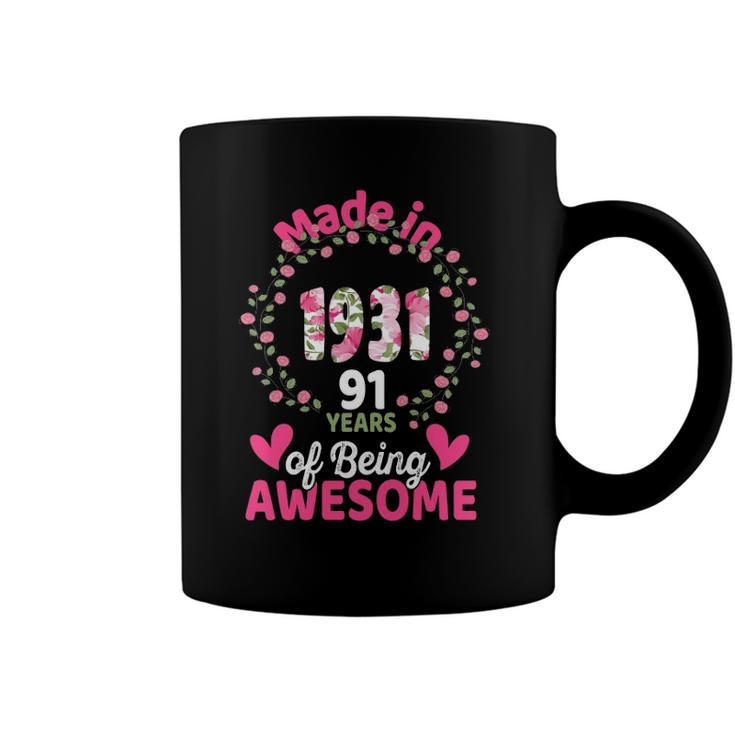 91 Years Old 91St Birthday Born In 1931 Women Girls Floral Coffee Mug