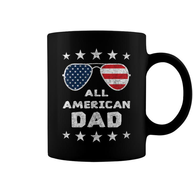 All American Dad Fathers Day 4Th Of July American Pride  Coffee Mug