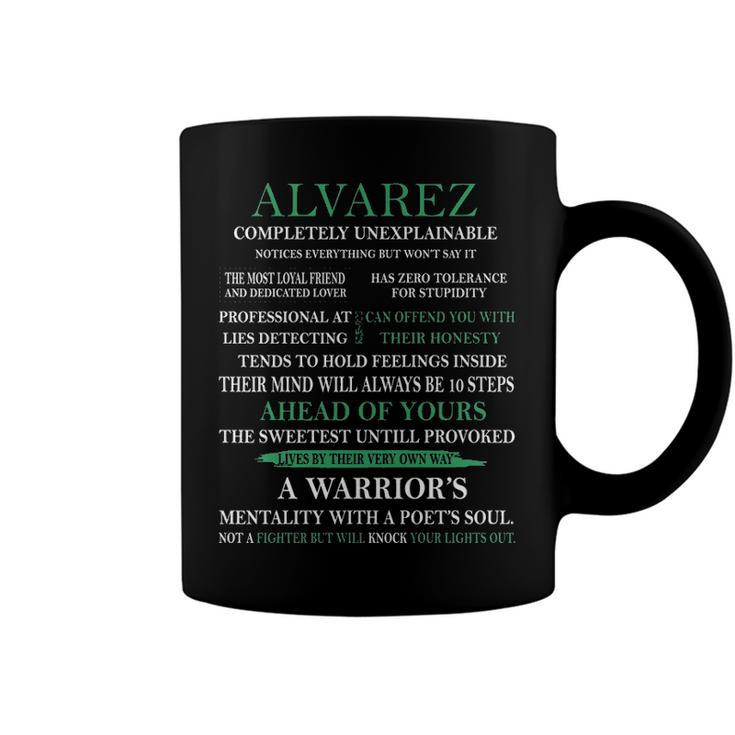 Alvarez Name Gift   Alvarez Completely Unexplainable Coffee Mug