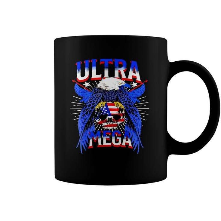 America Eagle Skull Ultra Mega The Great Maga King Ultra Mega Patriot Coffee Mug