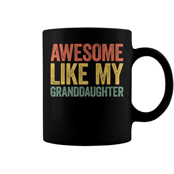 Awesome Like My Granddaughter  Parents Day    V2 Coffee Mug