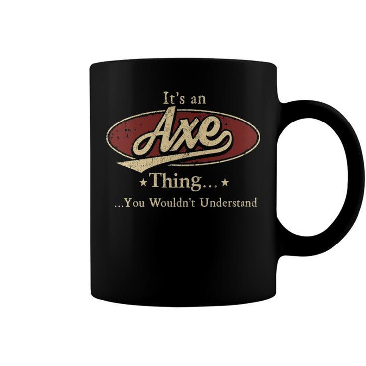 Axe Shirt Personalized Name Gifts T Shirt Name Print T Shirts Shirts With Name Axe Coffee Mug