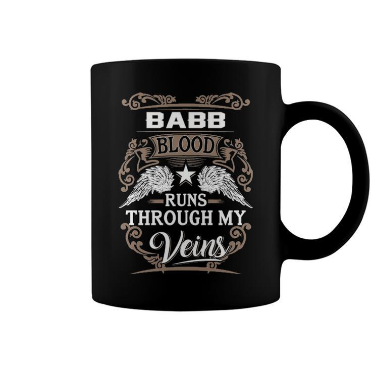 Babb Name Gift   Babb Blood Runs Throuh My Veins Coffee Mug