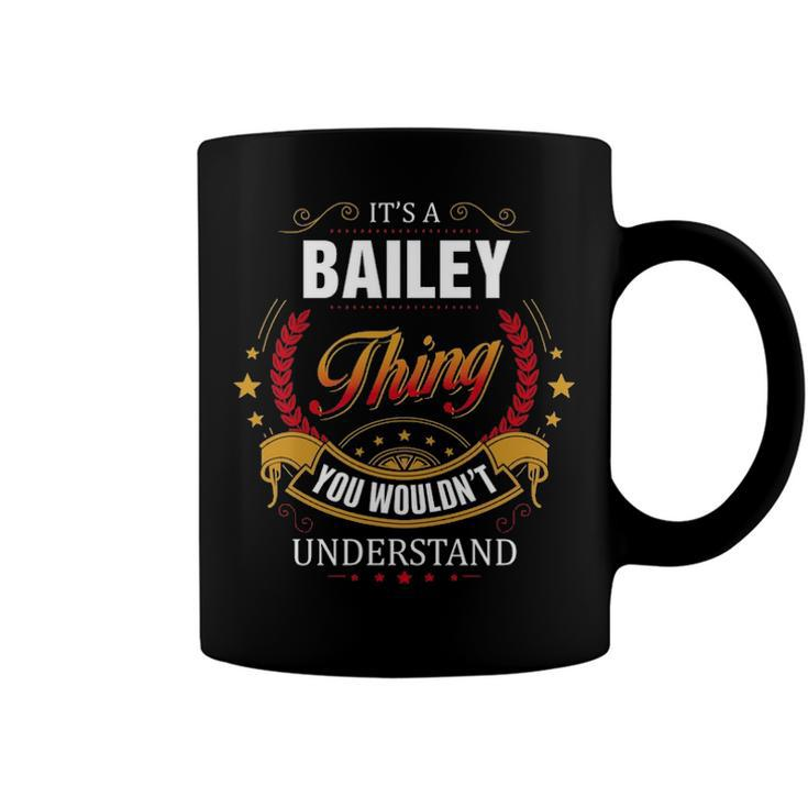 Bailey Shirt Family Crest Bailey T Shirt Bailey Clothing Bailey Tshirt Bailey Tshirt Gifts For The Bailey  Coffee Mug