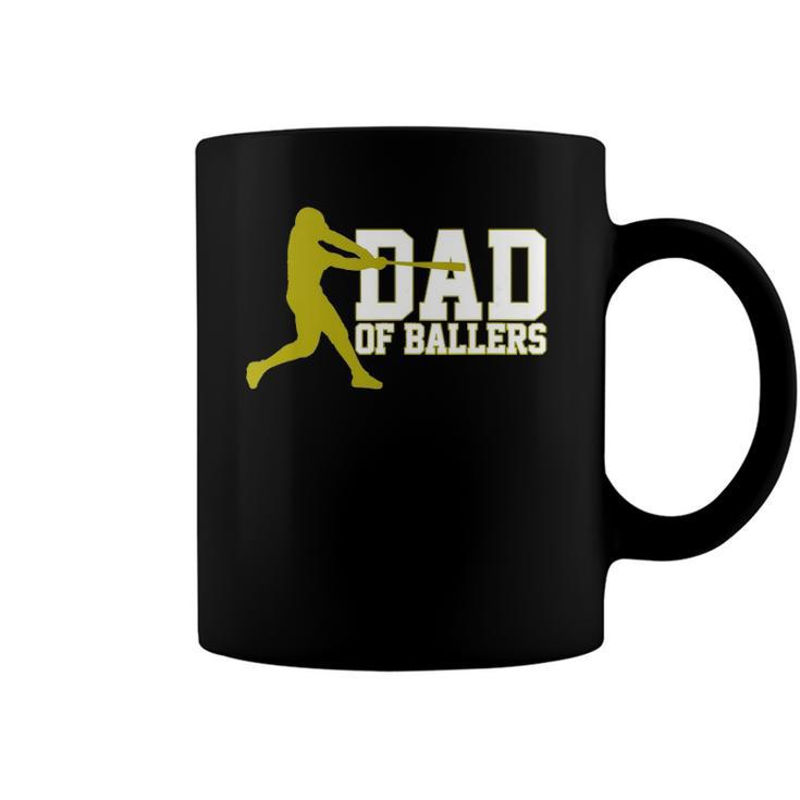 Baseball Dad Of Ballers  Coffee Mug