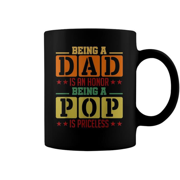 Being A Pop Is Priceless  Grandpa Gift Coffee Mug