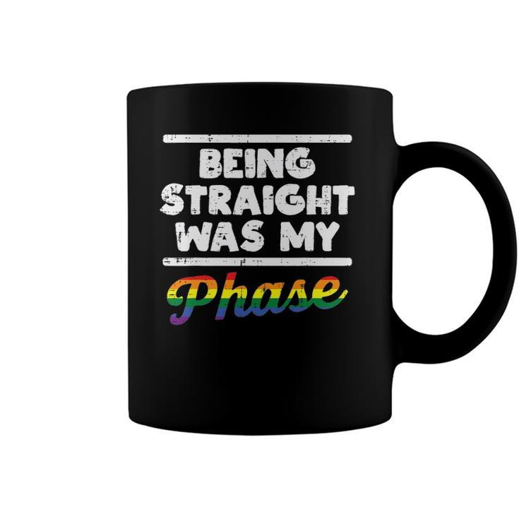 Being Straight Was My Phase Gay Rainbow Pride Flag Lgbtq Coffee Mug