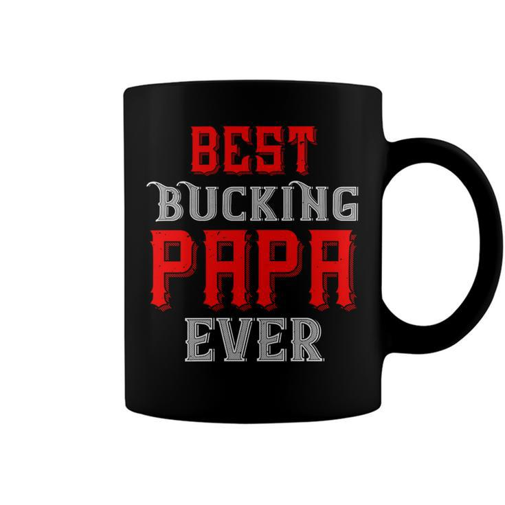 Best Buking Papa Ever Papa T-Shirt Fathers Day Gift Coffee Mug