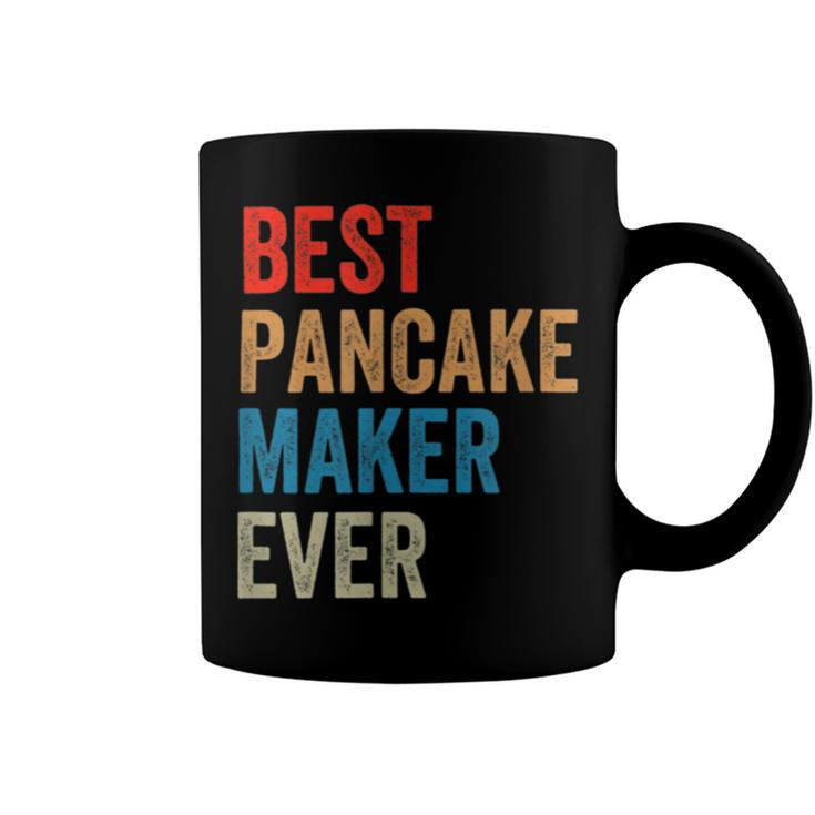 Best Pancake Maker Ever Baking  For Baker Dad Or Mom Coffee Mug
