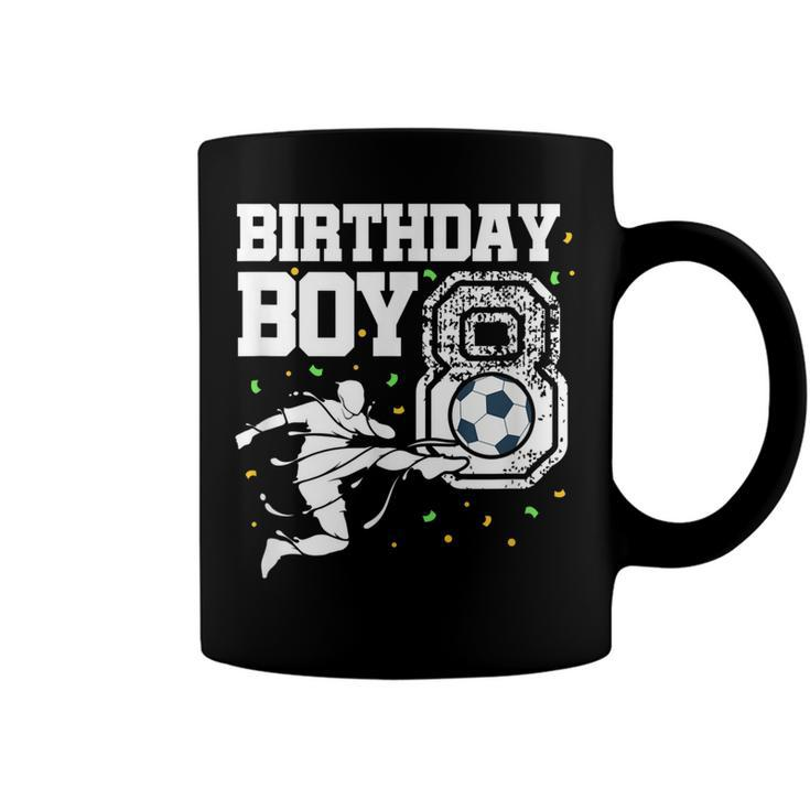 Birthday Boy 8 Soccer Football 8Th Birthday Eight Year Old Coffee Mug
