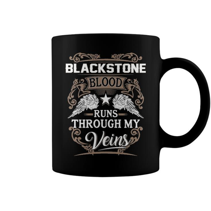 Blackstone Name Gift   Blackstone Blood Runs Through My Veins Coffee Mug