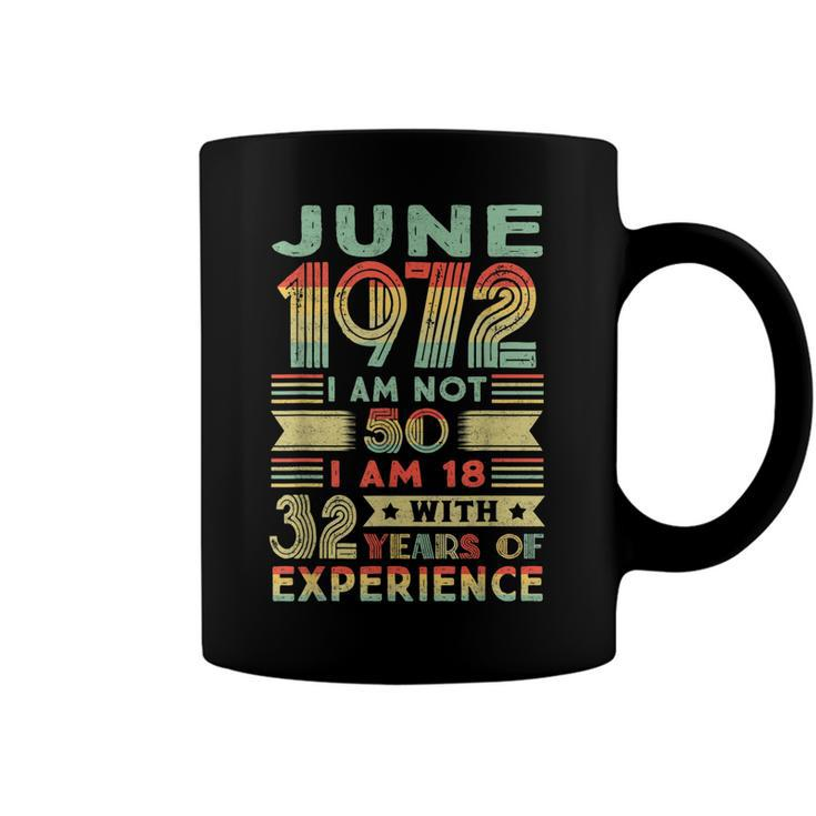Born June 1972 50Th Birthday Made In 1972 50 Year Old Coffee Mug