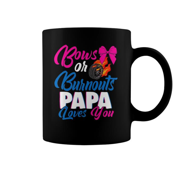 Bows Or Burnouts Papa Loves You Gender Reveal Party Idea Coffee Mug