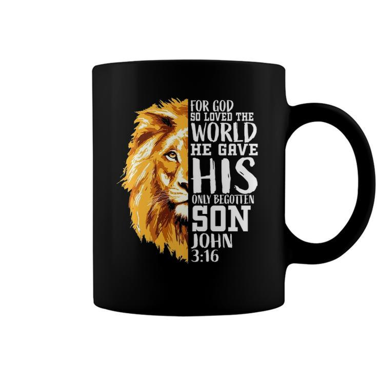 Christian Gifts For Men Lion Of Judah Graphic God John 316  Coffee Mug