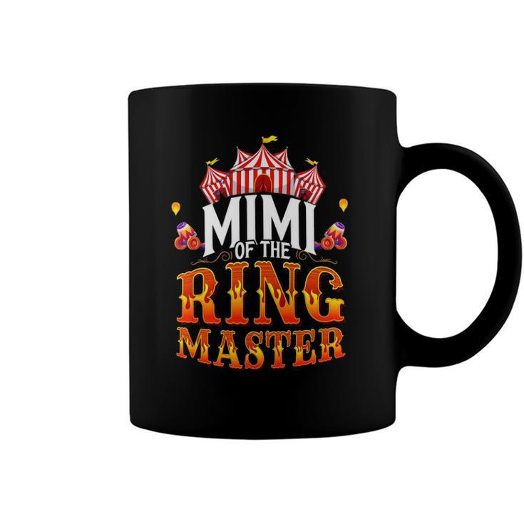Circus Mimi Of The Ringmaster Family Matching Party Coffee Mug