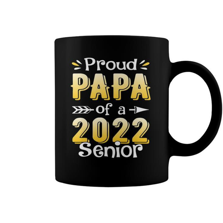 Class Of 2022 Proud Papa Of A 2022 Senior School Graduation Coffee Mug