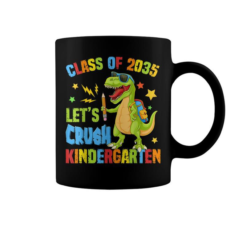 Class Of 2035 Lets Crush Kindergarten Back To School Boys  Coffee Mug