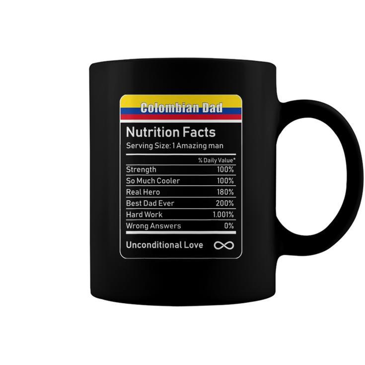 Colombian Dad Nutrition Facts Fathers Coffee Mug