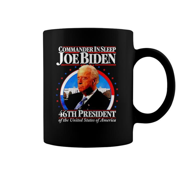 Commander In Sleep Joe Biden 46Th President Of The United States Of America Coffee Mug