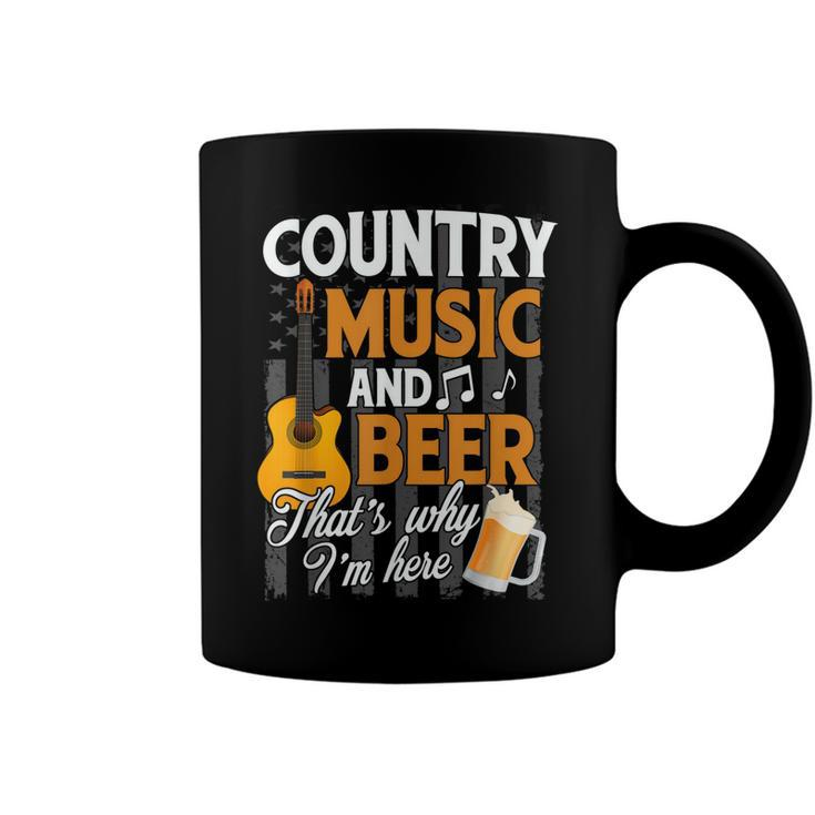 Country Music And Beer Thats Why Im Here Festivals Concert  Coffee Mug