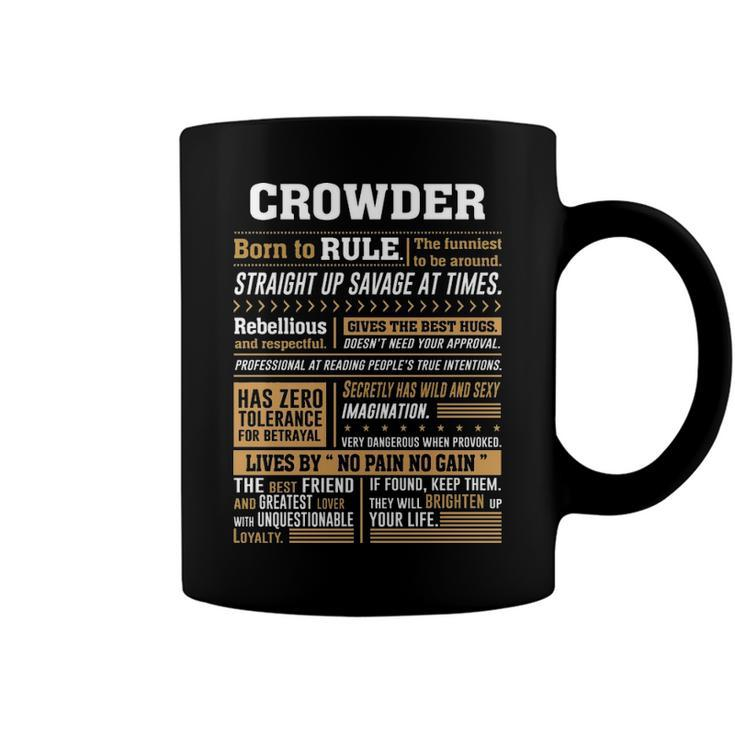 Crowder Name Gift   Crowder Born To Rule Coffee Mug