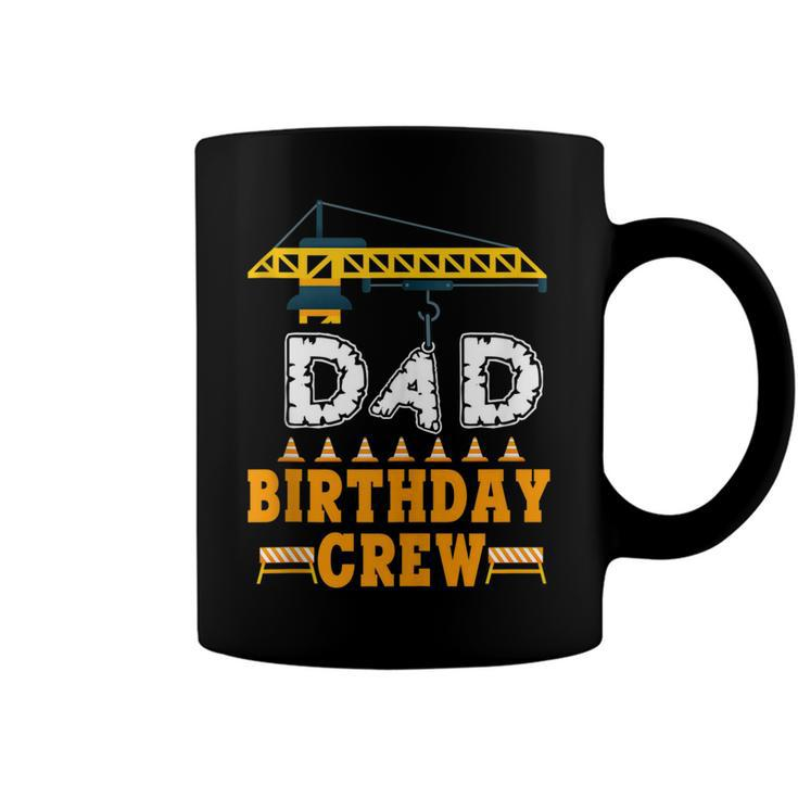 Dad Birthday Crew Construction Birthday Party Supplies   Coffee Mug