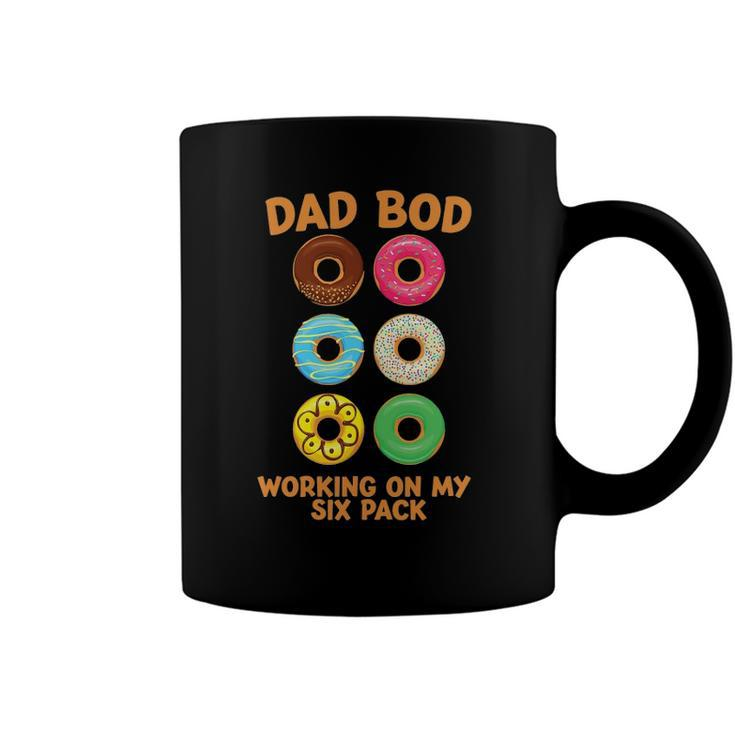 Dad Bod Working On My Six Pack Donut Funny Fathers Day Coffee Mug