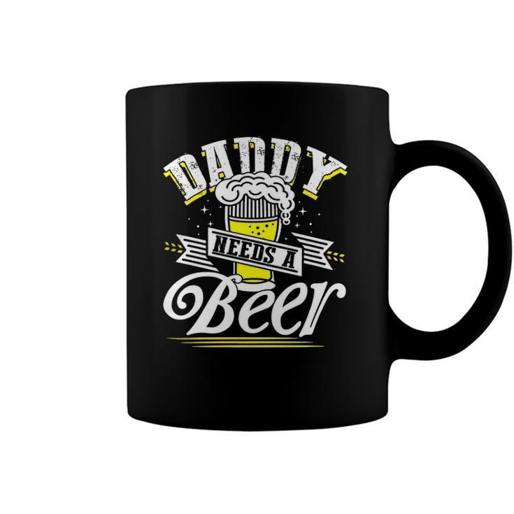 Dad Needs A Beer Button Up S Funny Beer Drinking Love Coffee Mug
