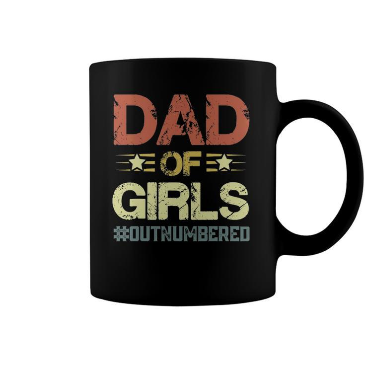 Dad Of Girls  Fathers Day Coffee Mug