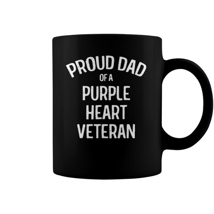 Dad Of Purple Heart Veteran  Proud Military Family Gift Coffee Mug